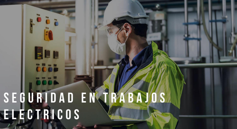 Seguridad trabajos eléctricos NOM-029-STPS